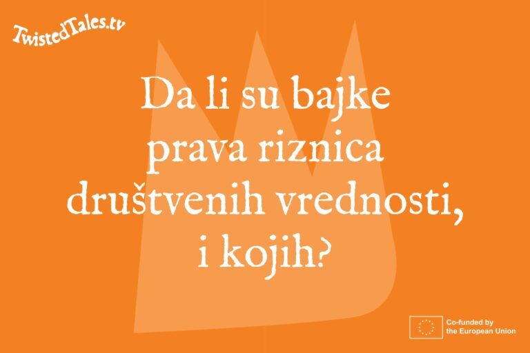 Beli tekst na narandđastoj pozadini: "Da li su bajke prava riznica drustvenih vrednosti, i kojih?"